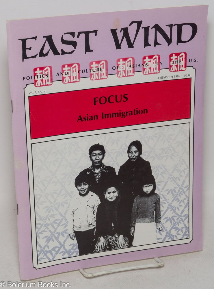 Cat.No: 298839 East Wind: politics and culture of Asians in the US