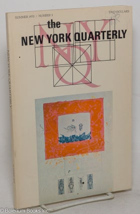 Cat.No: 298856 The New York Quarterly: vol. 1, #3, Summer 1970: Craft Interview with Anne...