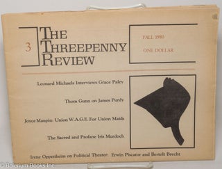 Cat.No: 298870 The Threepenny Review: #3, Fall 1980: Thom Gunn on James Purdy. Wendy...