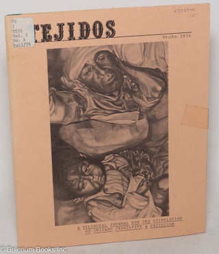 Cat.No: 298909 Tejidos. Otono 1974. Vol. 1, No. 4. A bilingual journal for the...