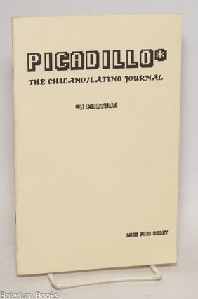Cat.No: 298910 Picadillo. The Chicano/Latino Journal