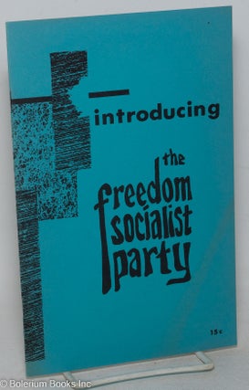 Cat.No: 299025 Introducing the Freedom Socialist Party. Freedom Socialist Party
