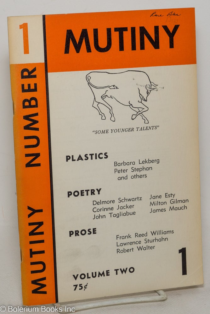 Cat.No: 299072 Mutiny: vol. 2, #1: early Winter 1958: "Some Younger talent" Jane Esty, Paul Lett, Corinne Jacker Delmore Schwartz, Frank Reed Williams.
