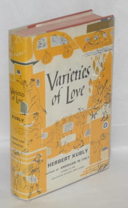 Cat.No: 29908 Varieties of love. Herbert Kubly