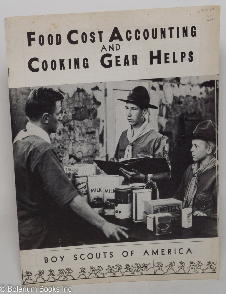 Cat.No: 299127 Food Cost Accounting and Cooking Gear Helps. Boy Scouts of America.