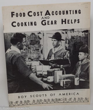 Cat.No: 299127 Food Cost Accounting and Cooking Gear Helps. Boy Scouts of America