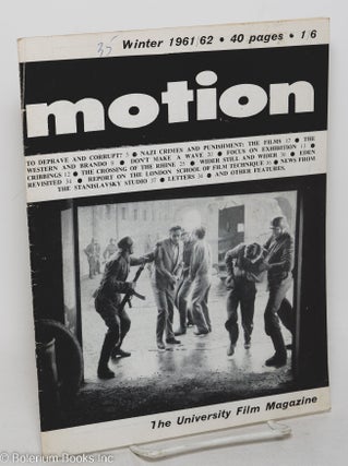 Cat.No: 299151 Motion: the university film magazine; #2, Winter 1961/62. Ian Johnson,...