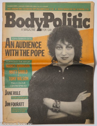 Cat.No: 299197 The Body Politic: a magazine for gay liberation; #100, Jan/Feb. 1984; Edna...