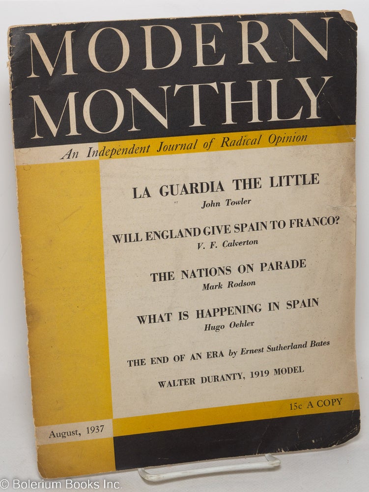 Cat.No: 299205 Modern monthly; an independent journal of radical opinion, vol. X, no. 7 (August 1937). V. F. Calverton, ed.