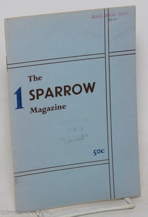 Cat.No: 299239 The Sparrow Magazine: #1, June, 1954. Felix N. Stefanile, Selma, Mason...