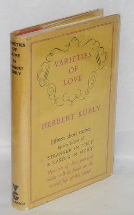 Cat.No: 29925 Varieties of love. Herbert Kubly