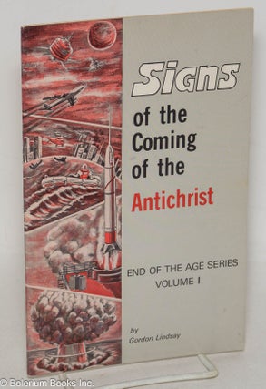 Cat.No: 299325 Signs of the coming of the Antichrist, end of the age series volume 1....