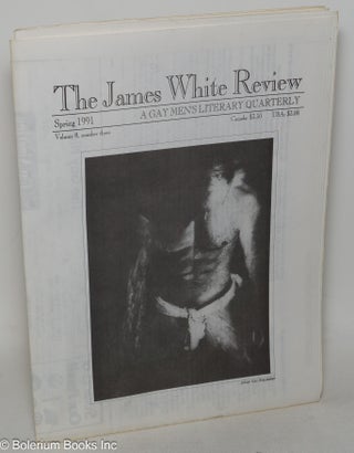 Cat.No: 299328 The James White Review: a gay men's literary quarterly; vol. 8, #3, Spring...