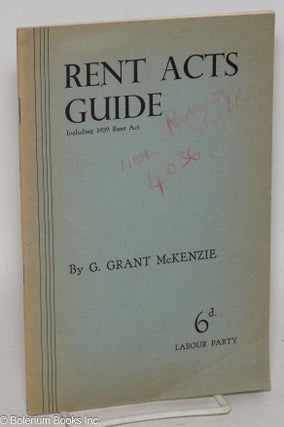 Cat.No: 299337 Rent acts guide. G. Grant McKenzie