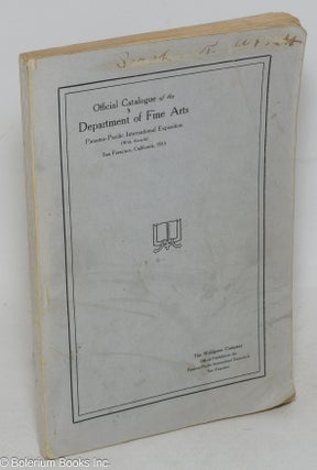 Cat.No: 299421 Official catalogue of the department of fine arts, Panama-Pacific...