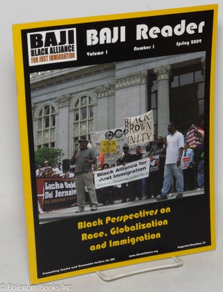 Cat.No: 299455 BAJI Reader. Vol. 1 no. 1 (Spring 2009). Black perspectives on race,...