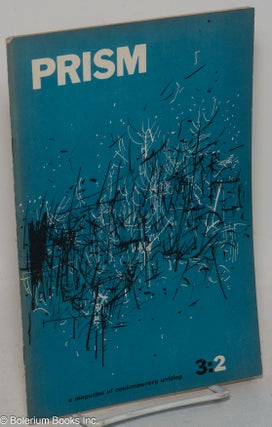 Cat.No: 299480 Prism: a magazine of contemporary writing; vol. 3, #2, Winter 1962. Jan de...