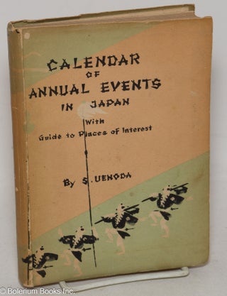 Cat.No: 299483 Calendar of Annual Events in Japan / With Guide to Places of Interest ...