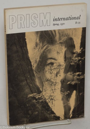 Cat.No: 299510 Prism International; vol. 9, #3, Spring 1970. Jacob Zilber, Matsato...