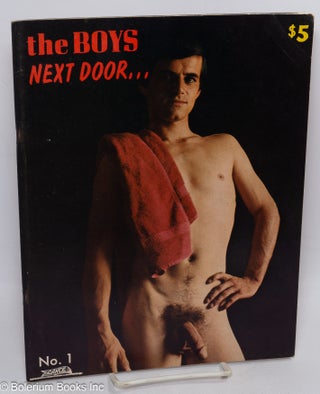 Cat.No: 299520 The Boys Next Door: vol. 1, #1, Spring Quarter 1969. Michael Selber,...