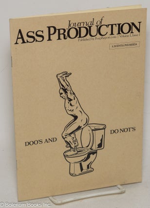 Cat.No: 299551 Journal of ass production; volume 1, issue 1. Doos and do not's. Dave Praeger