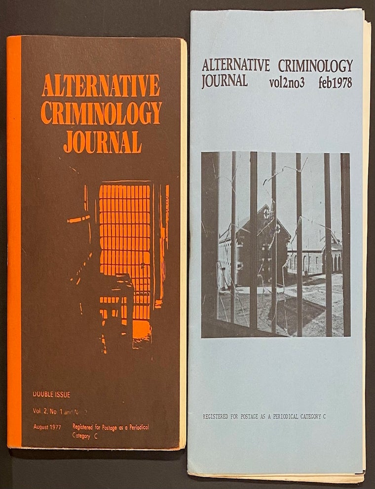 Cat.No: 299624 Alternative criminology journal [two issues]