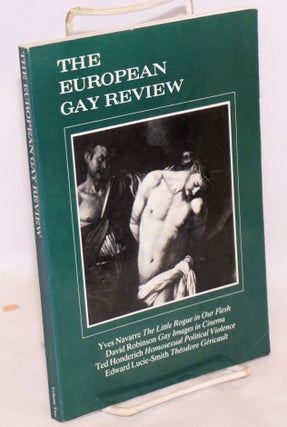 Cat.No: 29968 The European Gay Review: a quarterly review of homosexuality, the arts and...