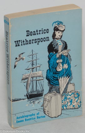 Cat.No: 299694 Beatrice Witherspoon autobiography of Emma Beatrice Witherspoon, Written...