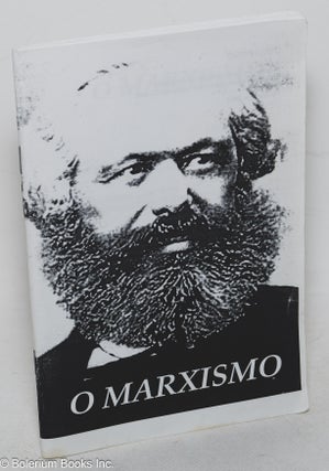 Cat.No: 299697 O Marxismo. Texto de formacao poltic produzido pela comissao de formacao...
