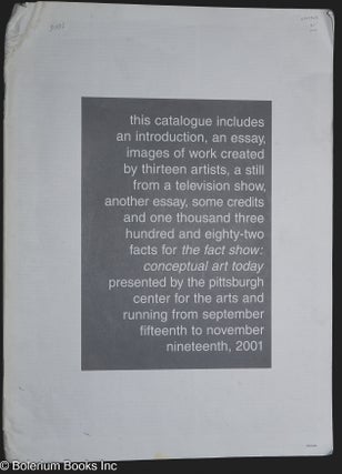 Cat.No: 299703 The Fact Show: Conceptual Art Today. Vicky A. Clark, curator