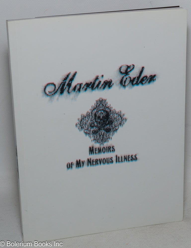 Cat.No: 299711 Martin Eder. Memoirs of my nervous illness. Martin Eder.