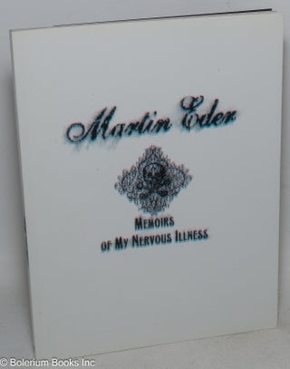 Cat.No: 299711 Martin Eder. Memoirs of my nervous illness. Martin Eder