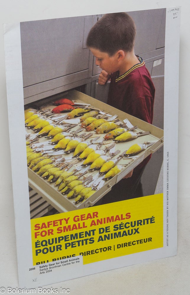 Cat.No: 299742 Safety Gear for Small Animals = Equipment de securite pour petits animaux. Bill Burns.
