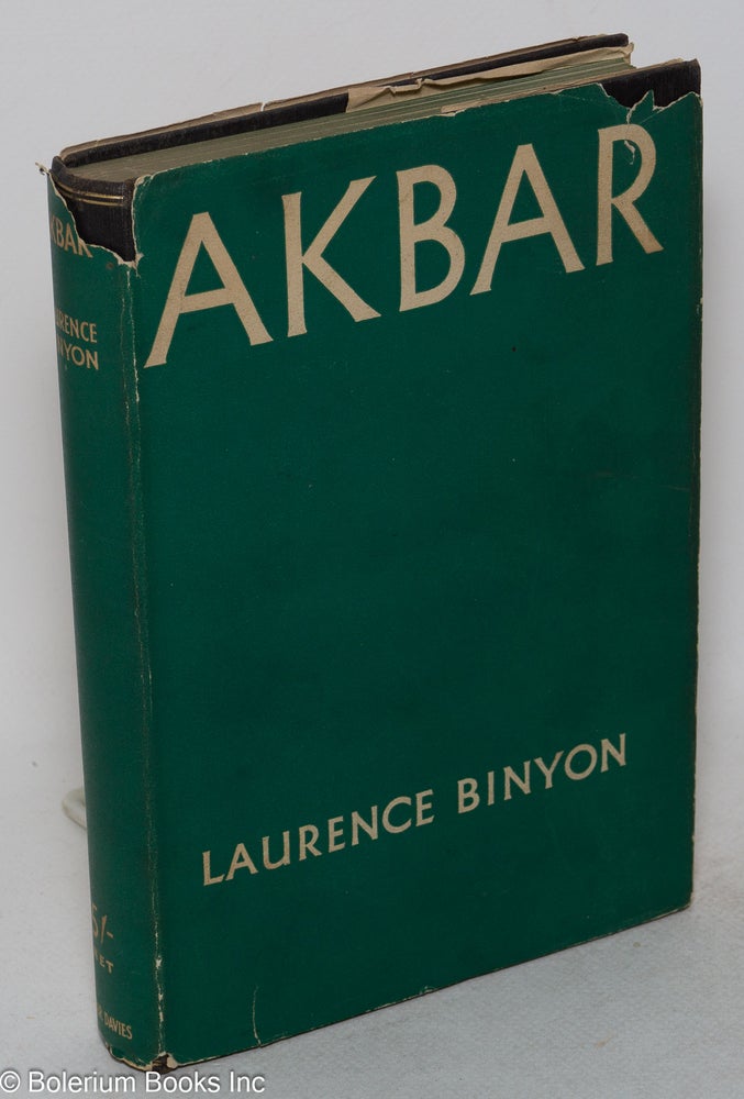 Cat.No: 299745 Akbar. With a frontispiece. Laurence Binyon.