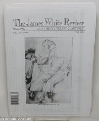 Cat.No: 299788 The James White Review: a gay men's literary quarterly; vol. 10, #2,...