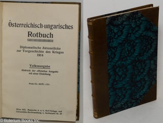 Cat.No: 299802 Osterreichisch-ungarisches Rotbuch. Diplomatische Aktenstuche zur...