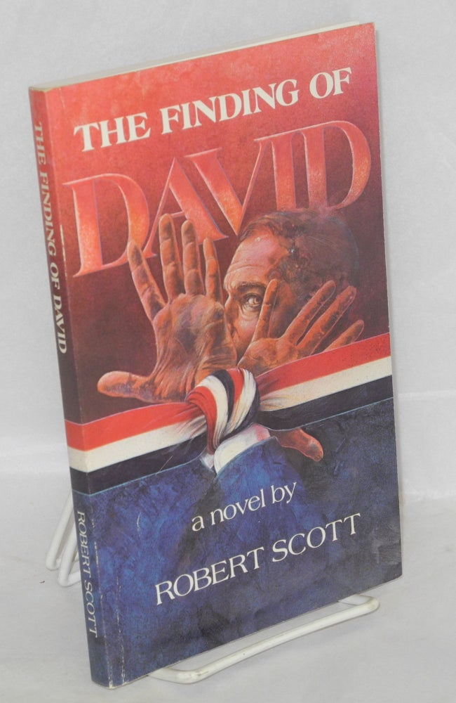 Cat.No: 29983 The Finding of David: a novel. Robert Scott.
