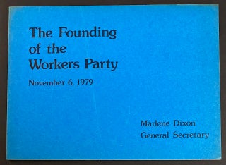 Cat.No: 299866 The founding of the Workers Party, November 6, 1979. Marlene Dixon