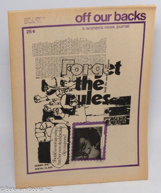 Cat.No: 299913 Off Our Backs: a women's news journal; vol. 1, #20, April 15, 1971: Women...