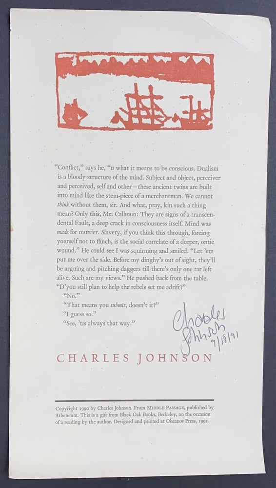 Cat.No: 299932 [Broadside with excerpted passage from The Middle Passage, signed]. Charles Johnson.