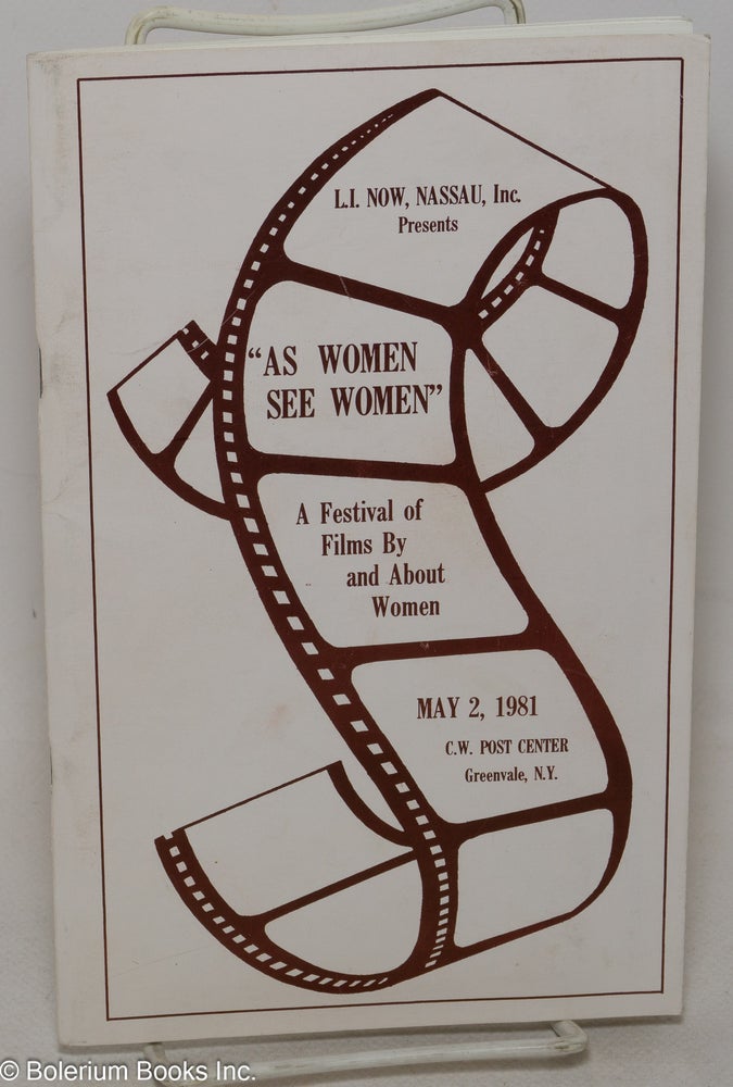 Cat.No: 299955 As women see women; a festival of films by and