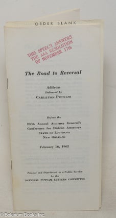 Cat.No: 300033 The road to reversal, address ... before the Fifth Annual Attorney...