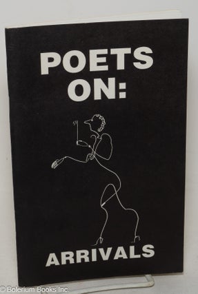 Cat.No: 300048 Poets On: Arrivals vol. 14, #2, Summer 1990. Ruth Daigon, Marge Piercy...