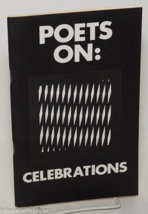 Cat.No: 300050 Poets On: Celebrations vol. 7, #2, Summer 1983. Ruth Daigon, Nadya...