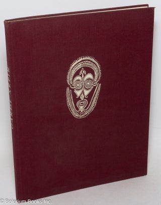 Sepik, Land der sterbenden Geister. Bilddokumente aus Neuguinea. Einfuhrender text und bildlegenden von Alfred Buhler
