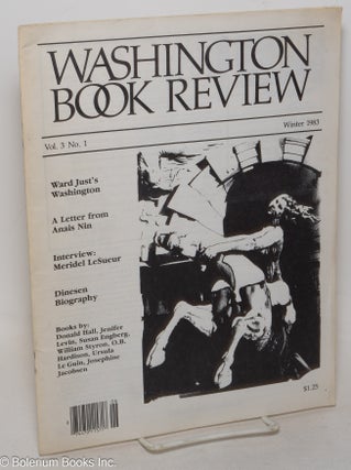 Cat.No: 300130 Washington Book Review: vol. 3, #1, Winter 1983: Ward Just's Washington &...