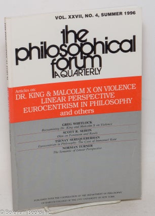 Cat.No: 300137 The philosophical forum; a quarterly, volume xxvii, no. 4 (summer 1996)....