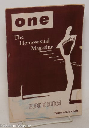 Cat.No: 300288 ONE Magazine: the homosexual magazine; vol. 5, #1, January 1957; Fiction....