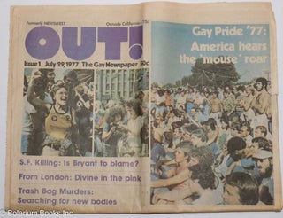 Cat.No: 300308 Out! the Gay newspaper [formerly Newswest] #1, July 29, 1977: Gay Pride...