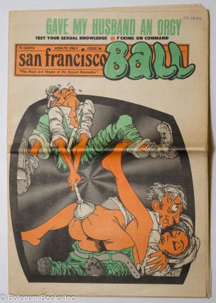 Cat.No: 300330 San Francisco Ball #95: Gave My Husband an Orgy. Edgar Vernon, Camden...
